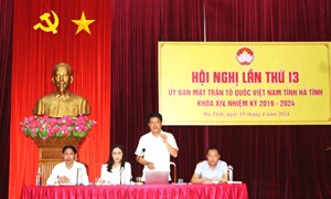 Hội nghị  Ủy ban MTTQ Việt Nam tỉnh Hà Tĩnh lần thứ 13, nhiệm kỳ 2024-2029