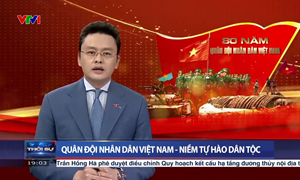 Quân đội nhân dân Việt Nam - Niềm tự hào dân tộc