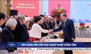 Xây dựng nền văn học nghệ thuật xứng tầm