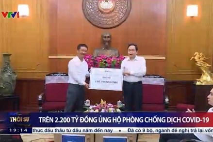 Trên 2.200 tỷ đồng ủng hộ phòng, chống dịch Covid-19