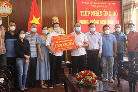 Ủy ban Mặt trận Tổ quốc tỉnh Quảng Nam tiếp nhận 1,5 tỷ đồng ủng hộ phòng, chống dịch Covid-19