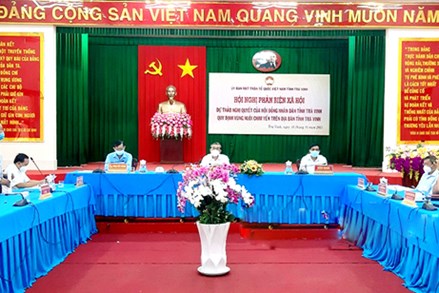 Mặt trận Tổ quốc Việt Nam tỉnh Trà Vinh: Một năm nỗ lực vượt khó