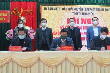 Ủy ban MTTQ tỉnh Thái Nguyên ký kết quy chế phối hợp công tác thông tin, tuyên truyền