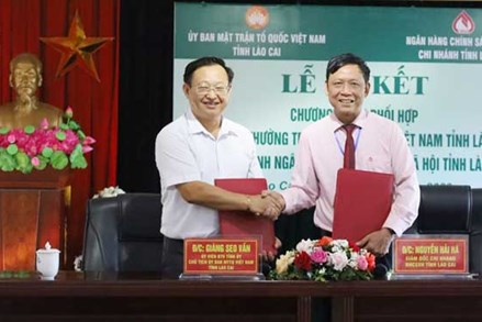 Lào Cai: Ký kết phối hợp giữa Ủy ban MTTQ tỉnh và Chi nhánh Ngân hàng Chính sách xã hội tỉnh