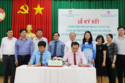 Đồng Nai: MTTQ Việt Nam tỉnh và Ngân hàng Chính sách xã hội chi nhánh tỉnh phối hợp triển khai tín dụng chính sách