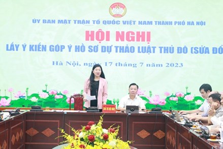 Ủy ban MTTQ thành phố Hà Nội lấy ý kiến góp ý hồ sơ dự thảo Luật Thủ đô (sửa đổi)