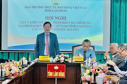 Lâm Đồng: Lấy ý kiến vào Dự thảo Báo cáo chính trị Đại hội đại biểu MTTQ Việt Nam tỉnh lần thứ IX