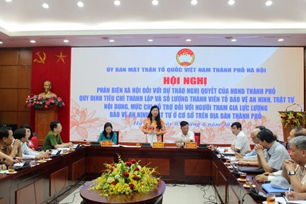 Ủy ban MTTQ TP Hà Nội phản biện xã hội đối với Dự thảo Nghị quyết của HĐND thành phố quy định tiêu chí thành lập và số lượng thành viên Tổ bảo vệ an ninh, trật tự