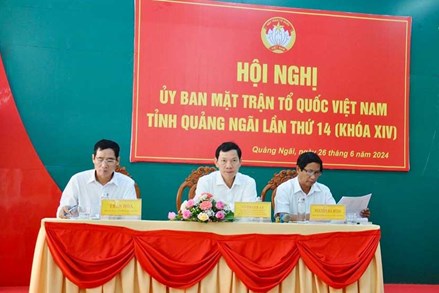 Hội nghị Ủy ban MTTQ Việt Nam tỉnh Quảng Ngãi lần thứ 14, khóa XIV