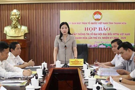 Đại hội đại biểu MTTQ Việt Nam tỉnh Thanh Hóa lần thứ XV dự kiến diễn ra trong 2 ngày 13 và 14/7