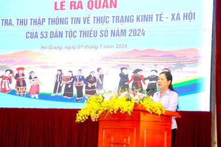 Hà Giang: Lễ ra quân điều tra thu thập thông tin về thực trạng KT – XH của 53 dân tộc thiểu số năm 2024