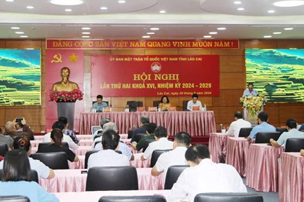 Hội nghị lần thứ 2 Ủy ban MTTQ Việt Nam tỉnh Lào Cai khóa XVI