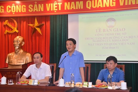 Bàn giao công trình trụ sở Trung tâm bồi dưỡng cán bộ MTTQ Việt Nam
