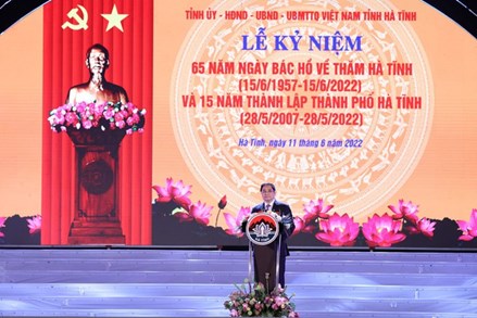 Khắc sâu, thấm nhuần, làm tốt lời căn dặn của Chủ tịch Hồ Chí Minh khi về thăm Hà Tĩnh