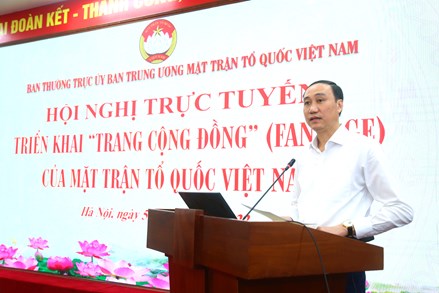 Hội nghị trực tuyến triển khai “Trang cộng đồng” (Fanpage) của MTTQ Việt Nam 