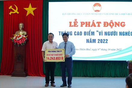 Thừa Thiên - Huế: Gần 800 triệu đồng ủng hộ Quỹ “Vì người nghèo” năm 2022