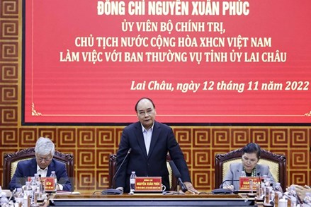 Chủ tịch nước Nguyễn Xuân Phúc: Giảm nghèo bền vững là nhiệm vụ trọng tâm của Lai Châu