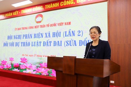 UBTƯ MTTQ Việt Nam tổ chức Hội nghị phản biện xã hội (lần 2) đối với dự thảo Luật Đất đai (sửa đổi)