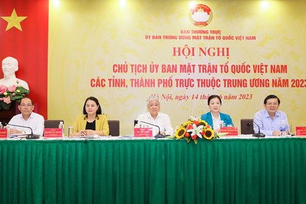 Hội nghị Chủ tịch Ủy ban MTTQ Việt Nam các tỉnh, thành phố: Giải đáp và gợi mở một số nội dung quan trọng của công tác Mặt trận trong thời gian tới