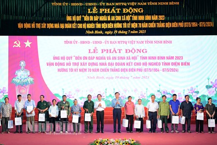 Ninh Bình: Phát động ủng hộ Quỹ “Đền ơn đáp nghĩa và an sinh xã hội” tỉnh năm 2023 và vận động hỗ trợ xây dựng nhà đại đoàn kết cho hộ nghèo tỉnh Điện Biên