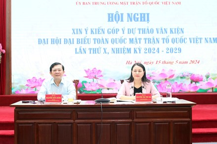 Những ý kiến tâm huyết, trí tuệ góp ý vào dự thảo văn kiện Đại hội đại biểu toàn quốc MTTQ Việt Nam lần thứ X, nhiệm kỳ 2024-2029