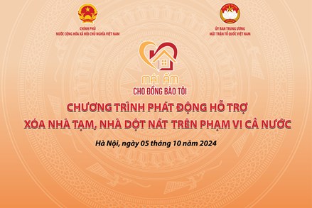 20h00 tối nay sẽ diễn ra Chương trình phát động hỗ trợ xóa nhà tạm, nhà dột nát trên phạm vi cả nước với chủ đề “Mái ấm cho đồng bào tôi”