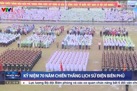 Kỷ niệm 70 năm Chiến thắng lịch sử Điện Biên Phủ