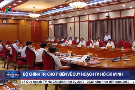 Bộ Chính trị cho ý kiến về quy hoạch TP. Hồ Chí Minh