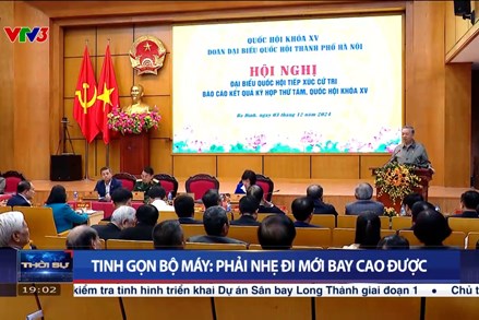 Tinh gọn bộ máy: Phải nhẹ đi mới bay cao được