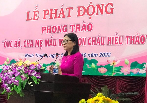 Bình Thuận: Phát động phong trào “Ông bà, cha mẹ mẫu mực, con cháu hiếu thảo” năm 2022