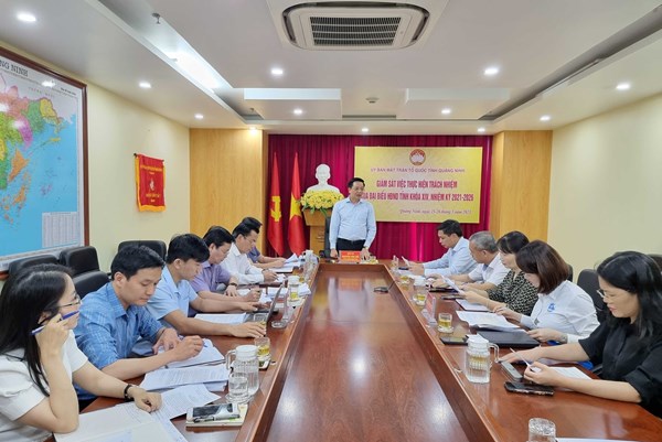 Ủy ban MTTQ tỉnh Quảng Ninh giám sát việc thực hiện trách nhiệm và chương trình hành động của đại biểu HĐND tỉnh