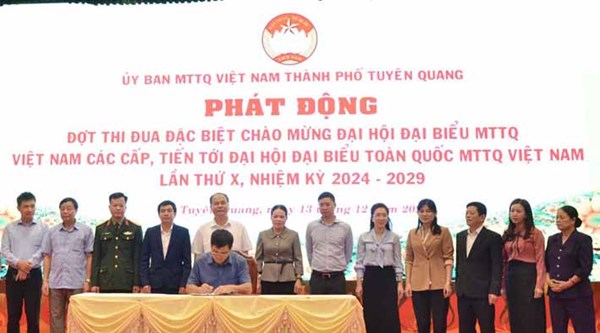 MTTQ thành phố Tuyên Quang phát động đợt thi đua đặc biệt