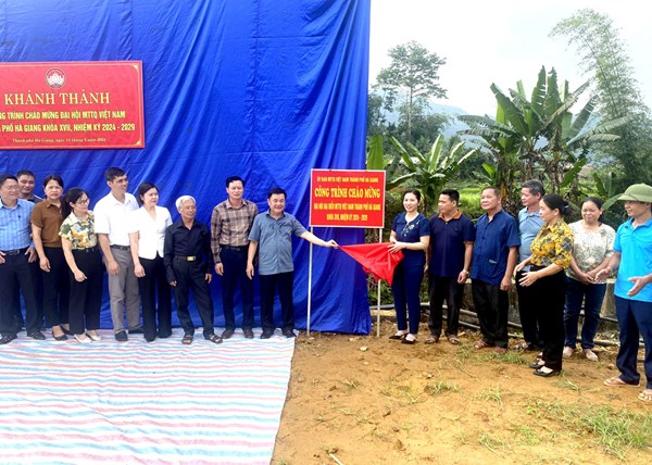 Hà Giang: Khánh thành công trình chào mừng Đại hội MTTQ Việt Nam thành phố Hà Giang