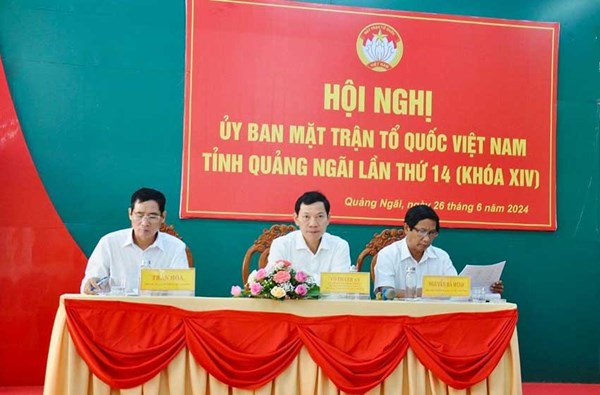 Hội nghị Ủy ban MTTQ Việt Nam tỉnh Quảng Ngãi lần thứ 14, khóa XIV