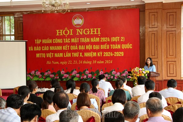 Hà Nam: Tập huấn công tác Mặt trận và báo cáo nhanh kết quả Đại hội đại biểu toàn quốc MTTQ Việt Nam lần thứ X