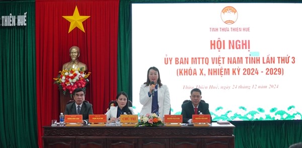 Hội nghị Ủy ban MTTQ Việt Nam tỉnh Thừa Thiên Huế lần thứ 3, khóa X, nhiệm kỳ 2024-2029