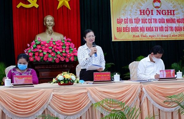 Phó Chủ tịch Trương Thị Ngọc Ánh gặp gỡ và tiếp xúc với cử tri tại quận Bình Thuỷ TP Cần Thơ