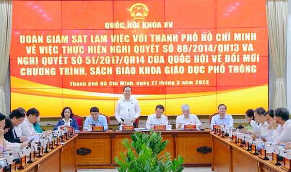 Đoàn giám sát thực hiện đổi mới chương trình, sách giáo khoa giáo dục phổ thông làm việc tại thành phố Hồ Chí Minh