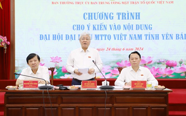 Chủ tịch Đỗ Văn Chiến cho ý kiến vào nội dung Đại hội đại biểu MTTQ Việt Nam tỉnh Yên Bái lần thứ XVI, nhiệm kỳ 2024- 2029