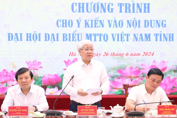 Chủ tịch Đỗ Văn Chiến cho ý kiến vào nội dung Đại hội đại biểu MTTQ Việt Nam tỉnh Nghệ An lần thứ XV, nhiệm kỳ 2024-2029