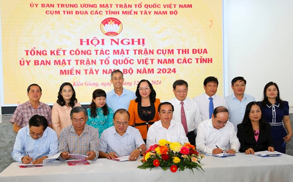 Hội nghị tổng kết công tác Mặt trận Cụm thi đua các tỉnh miền Tây Nam Bộ năm 2024