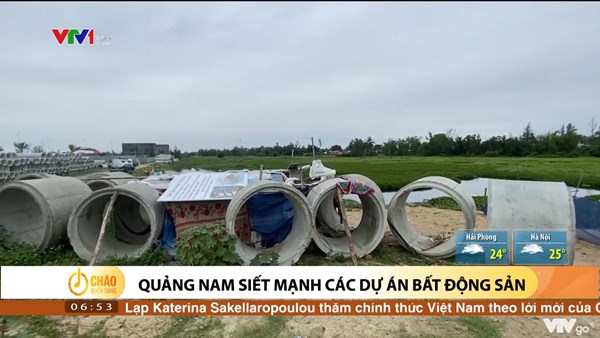 Alo Chào buổi sáng - VTV1 - 16/05/2022 - Quảng Nam siết mạnh các dự án bất động sản