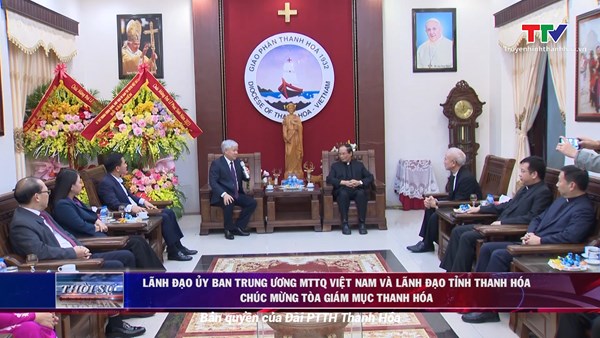 Chủ tịch UBTW MTTQ Việt Nam Đỗ Văn Chiến thăm, chúc mừng Giáo phận Thanh Hóa nhân dịp Đại lễ Phục sinh năm 2023