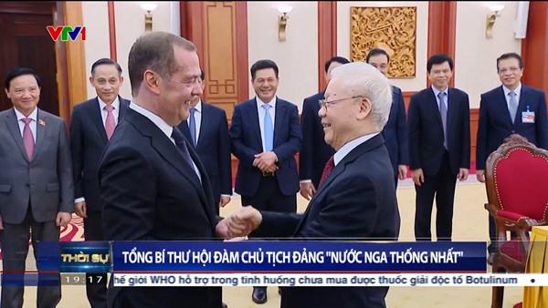 Tổng Bí thư Nguyễn Phú Trọng hội đàm Chủ tịch Đảng “Nước Nga Thống nhất“