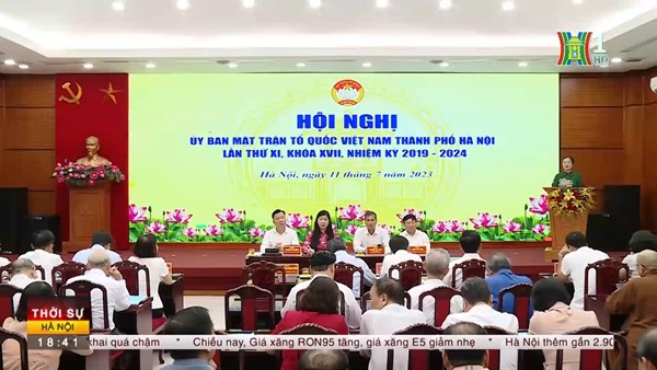 Triển khai nhiệm vụ trọng tâm 6 tháng cuối năm của MTTQ thành phố Hà Nội