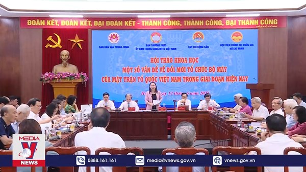 Đổi mới tổ chức bộ máy của MTTQ Việt Nam