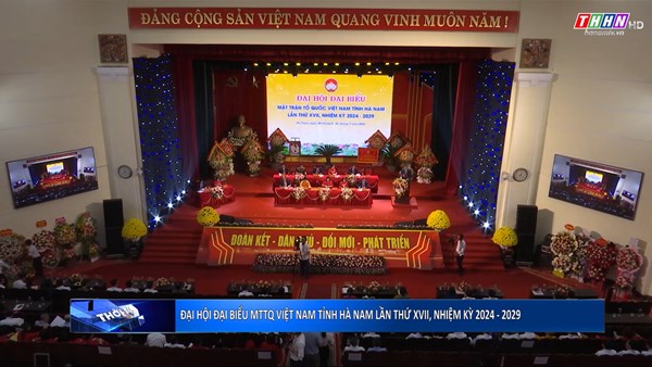 Đại hội Đại biểu MTTQ Việt Nam tỉnh Hà Nam lần thứ XVII