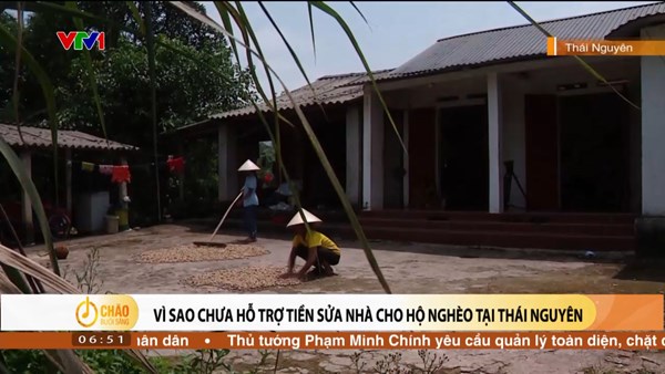 Alo Chào buổi sáng - VTV1 - 02/07/2024 - Vì sao chưa hỗ trợ tiền sửa nhà cho hộ nghèo tại Thái Nguyên