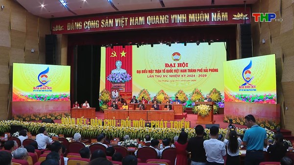 Đại hội đại biểu MTTQ Việt Nam thành phố Hải Phòng lần thứ XV