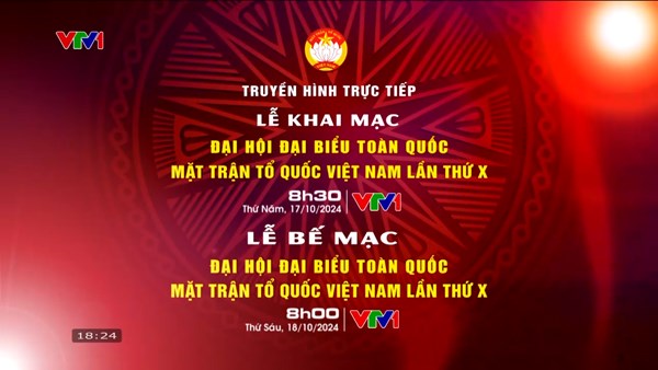 Trailer: Đại hội đại biểu toàn quốc Mặt trận Tổ quốc Việt Nam lần thứ X, nhiệm kỳ 2024 - 2029 